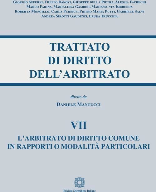 Libri Trattato Di Diritto Dellarbitrato 07 NUOVO SIGILLATO EDIZIONE DEL SUBITO DISPONIBILE