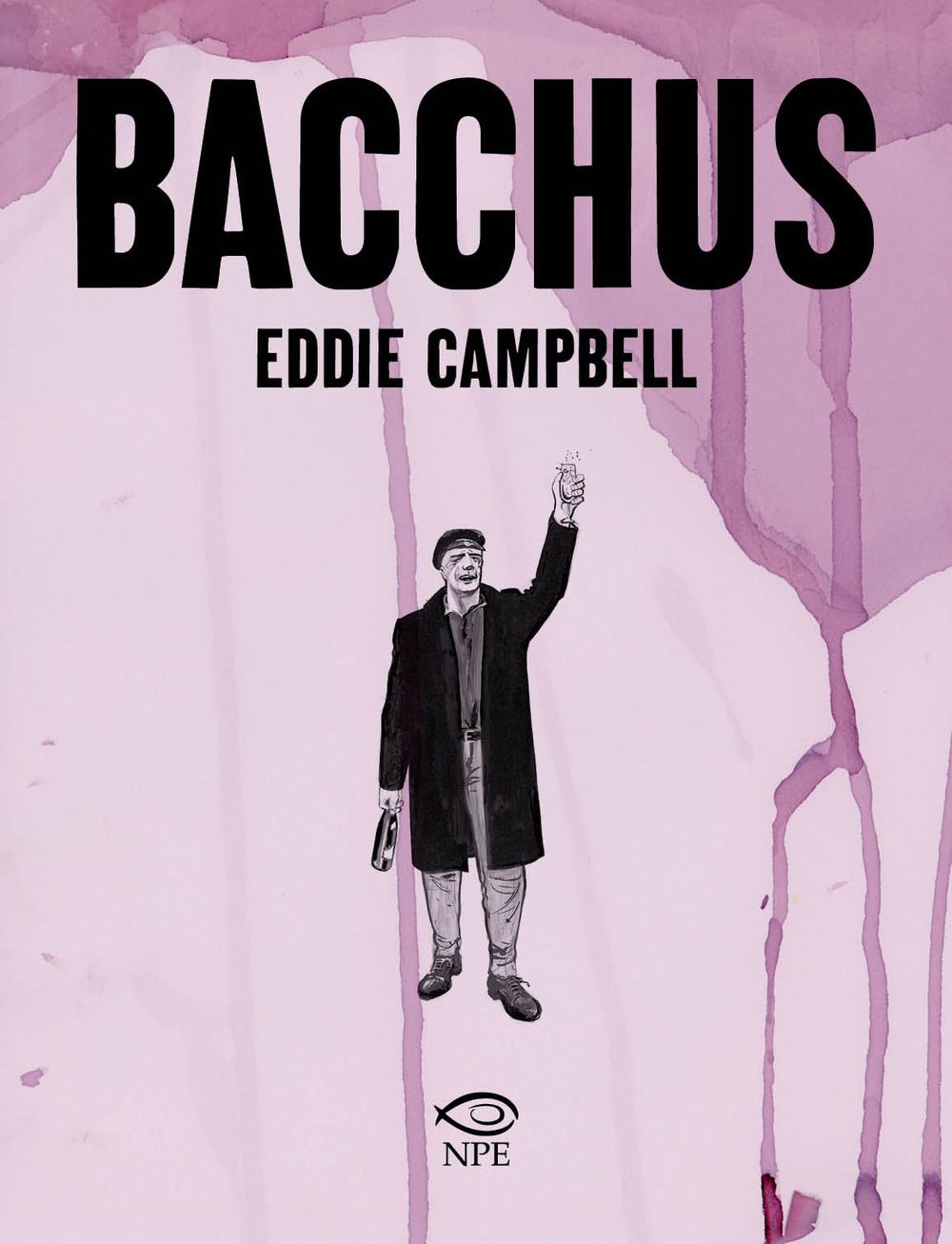 Libri Eddie Campbell - Bacchus NUOVO SIGILLATO EDIZIONE DEL SUBITO DISPONIBILE