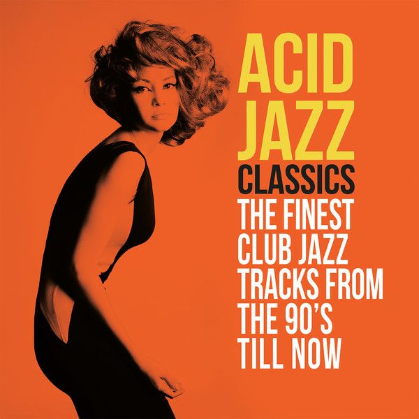 Vinile Acid Jazz Classics The Finest Club Jazz Tracks From The 90s Till Now Various 2 Lp NUOVO SIGILLATO EDIZIONE DEL SUBITO DISPONIBILE