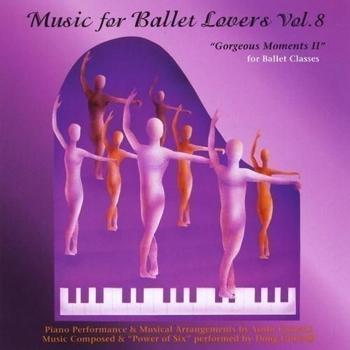 Audio Cd Yoshi Gurwell: Music For Ballet Lovers Vol. 8 NUOVO SIGILLATO EDIZIONE DEL SUBITO DISPONIBILE