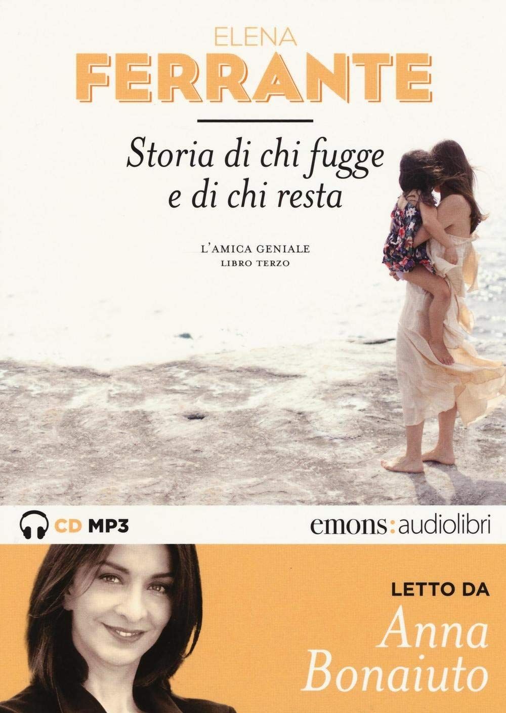 Audiolibro Elena Ferrante - Storia Di Chi Fugge E Di Chi Resta NUOVO SIGILLATO EDIZIONE DEL SUBITO DISPONIBILE