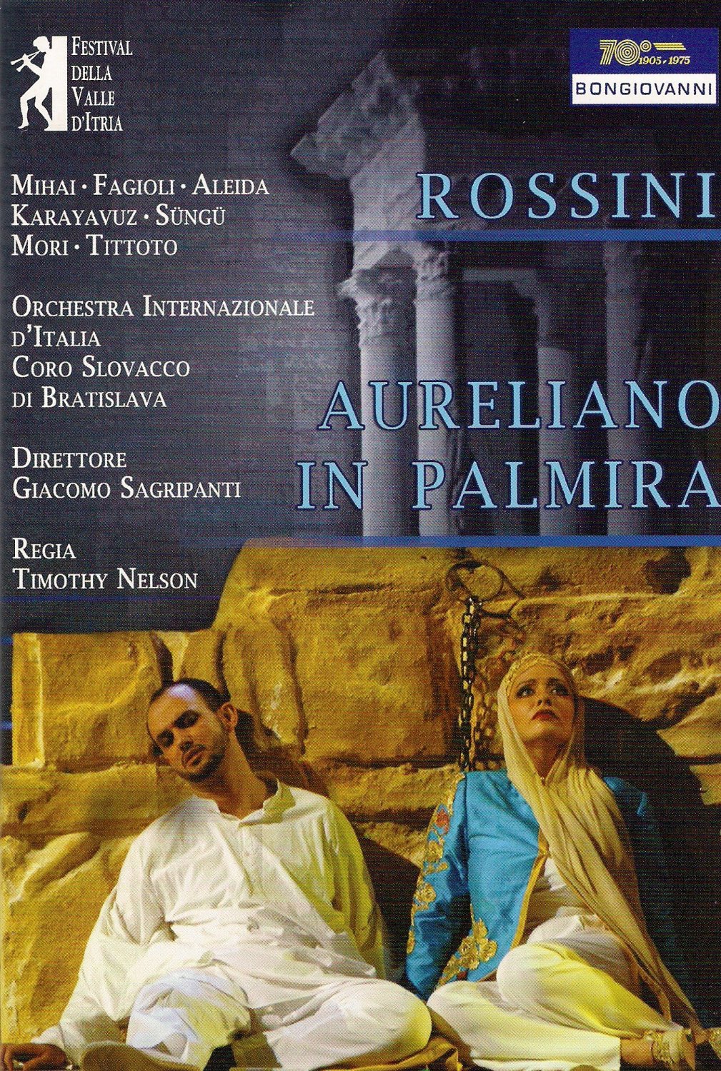 Music Dvd Gioacchino Rossini - Aureliano In Palmira NUOVO SIGILLATO, EDIZIONE DEL 29/08/2012 SUBITO DISPONIBILE