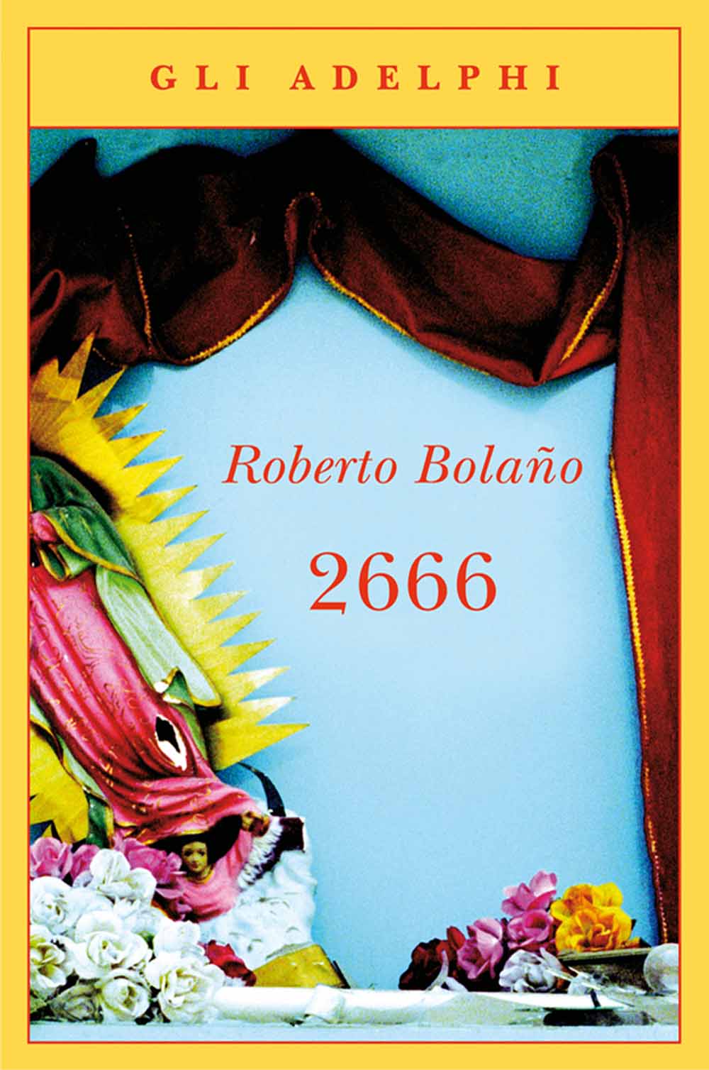 Libri Roberto Bolaño - 2666 NUOVO SIGILLATO, EDIZIONE DEL 14/10/2009 SUBITO DISPONIBILE