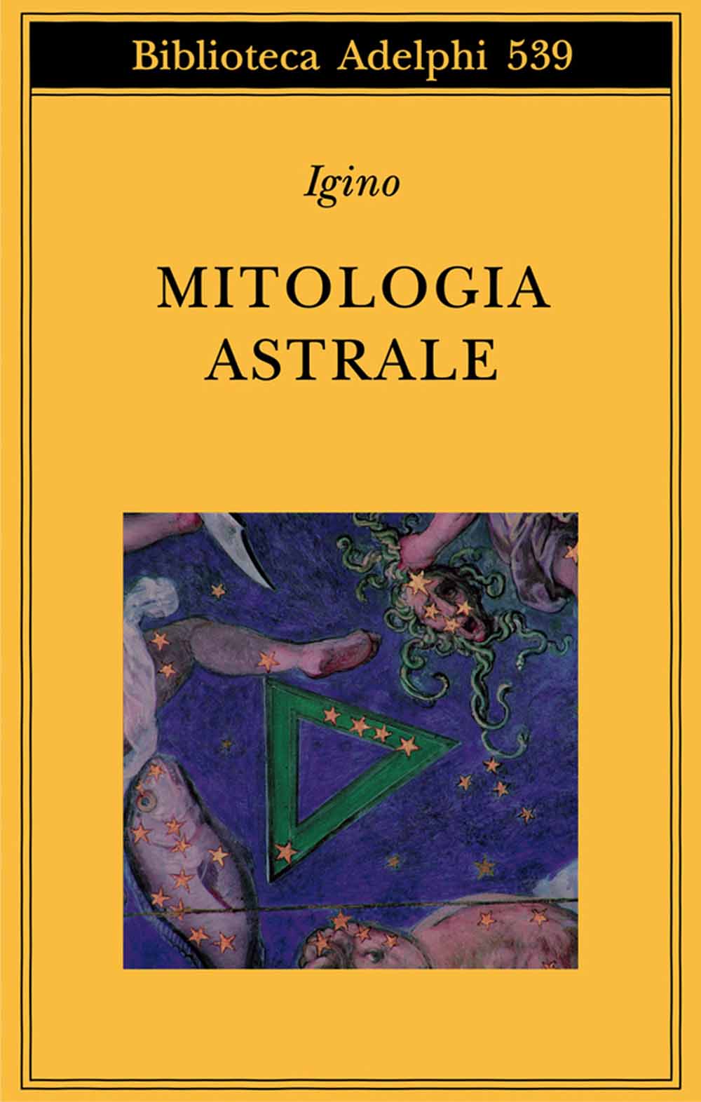 Libri l'Astronomo Igino - Mitologia Astrale NUOVO SIGILLATO, EDIZIONE DEL 15/04/2009 SUBITO DISPONIBILE
