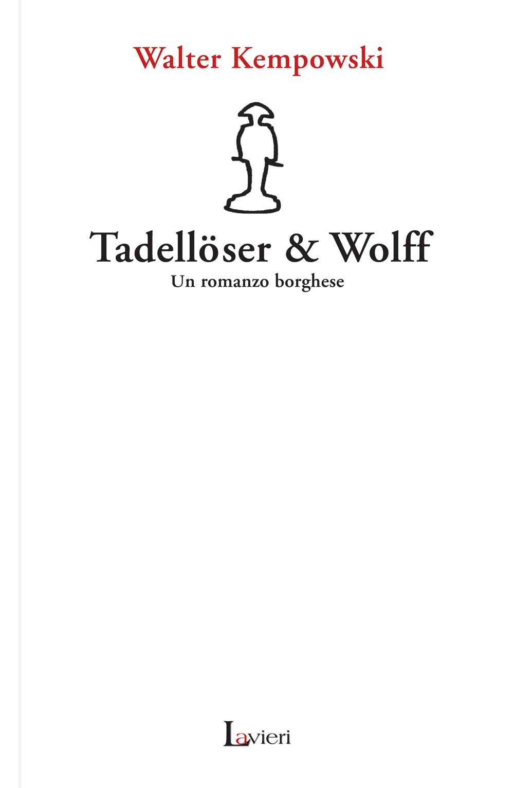 Libri Walter Kempowski - Tadelloser & Wolff. Un Romanzo Borghese NUOVO SIGILLATO, EDIZIONE DEL 01/09/2007 SUBITO DISPONIBILE