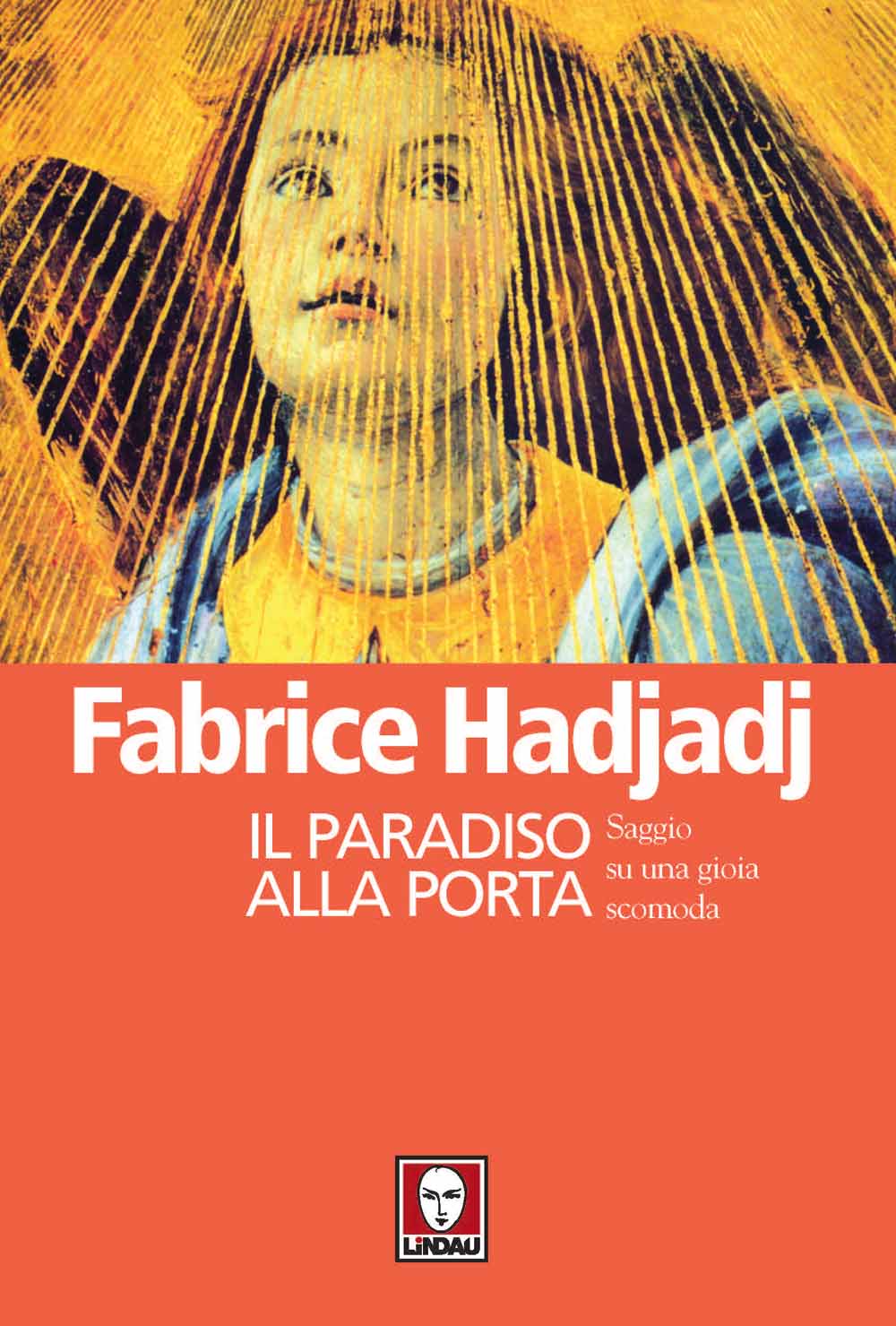 Libri Fabrice Hadjadj - Il Paradiso Alla Porta. Saggio Su Una Gioia Scomoda NUOVO SIGILLATO, EDIZIONE DEL 14/02/2013 SUBITO DISPONIBILE