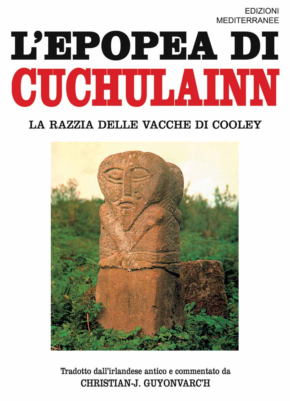 Libri Epopea Di Cuchulainn. La Razzia Delle Vacche Di Cooley (L') NUOVO SIGILLATO, EDIZIONE DEL 13/02/2009 SUBITO DISPONIBILE