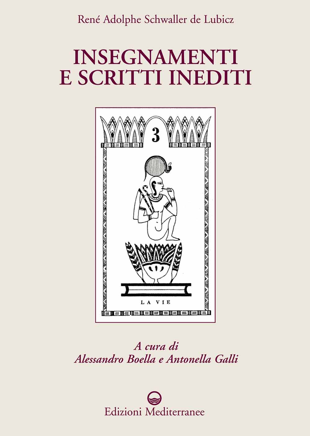 Libri Schwaller de Lubicz Rene A. - Insegnamenti E Scritti Inediti NUOVO SIGILLATO EDIZIONE DEL SUBITO DISPONIBILE