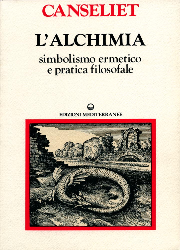 Libri Eugène Canseliet - L' Alchimia Vol 01 NUOVO SIGILLATO, EDIZIONE DEL 01/11/1985 SUBITO DISPONIBILE