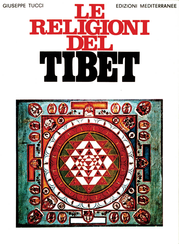 Libri Giuseppe Tucci - Le Religioni Del Tibet NUOVO SIGILLATO, EDIZIONE DEL 30/09/1983 SUBITO DISPONIBILE
