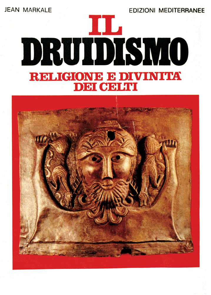 Libri Jean Markale - Il Druidismo NUOVO SIGILLATO, EDIZIONE DEL 01/07/1990 SUBITO DISPONIBILE