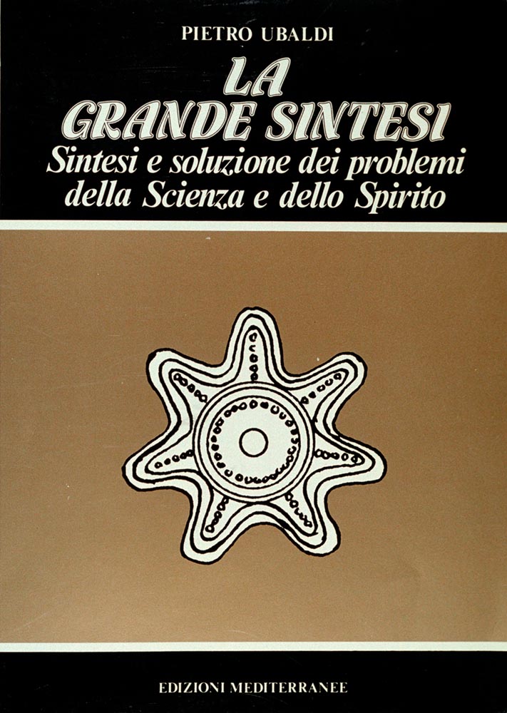 Libri Pietro Ubaldi - La Grande Sintesi NUOVO SIGILLATO, EDIZIONE DEL 30/09/1983 SUBITO DISPONIBILE