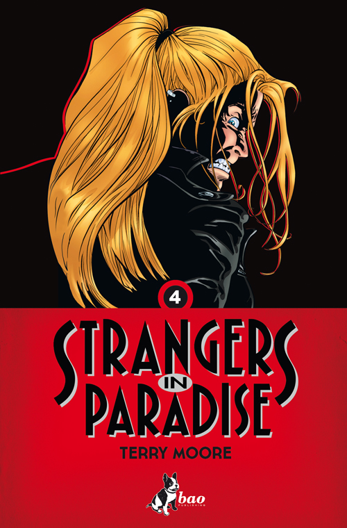 Libri Strangers In Paradise Vol 04 NUOVO SIGILLATO, EDIZIONE DEL 30/10/2014 SUBITO DISPONIBILE