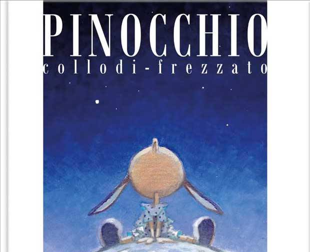 Libri Carlo Collodi / Massimiliano Frezzato - Pinocchio NUOVO SIGILLATO, EDIZIONE DEL 01/05/2016 SUBITO DISPONIBILE