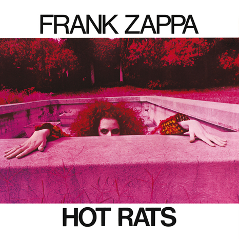 Vinile Frank Zappa - Hot Rats NUOVO SIGILLATO, EDIZIONE DEL 02/09/2016 SUBITO DISPONIBILE