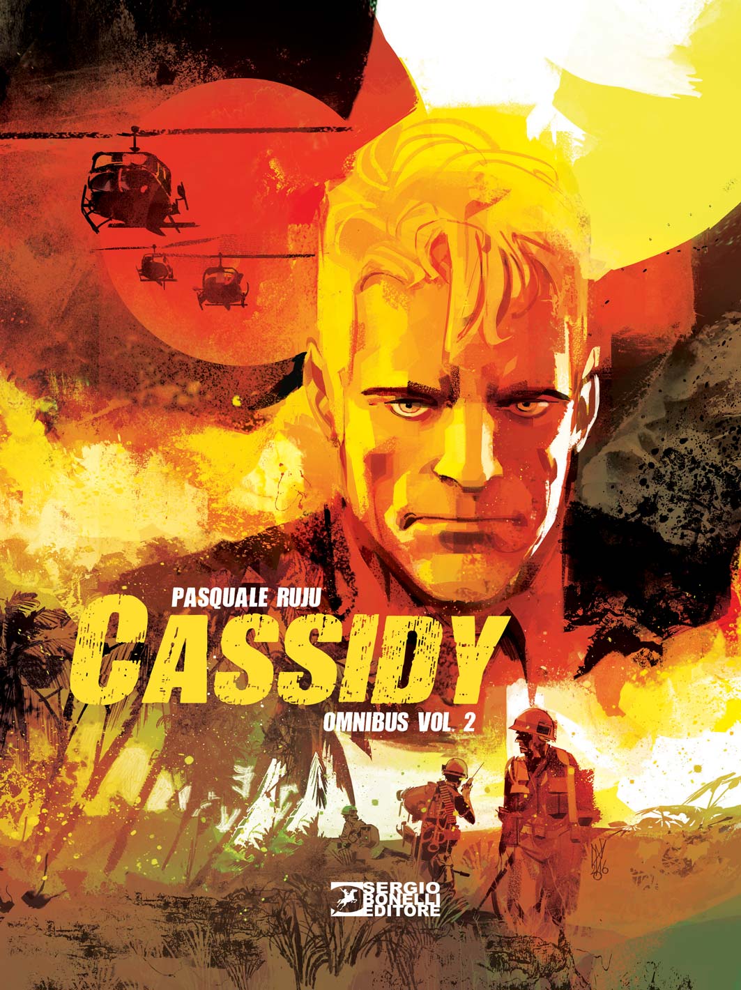 Libri Pasquale Ruju - Omnibus. Cassidy Vol 02 NUOVO SIGILLATO EDIZIONE DEL SUBITO DISPONIBILE