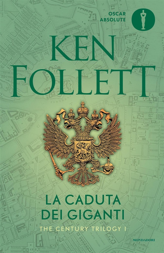 Libri Ken Follett - La Caduta Dei Giganti. The Century Trilogy Vol 01 NUOVO SIGILLATO, EDIZIONE DEL 08/06/2016 SUBITO DISPONIBILE