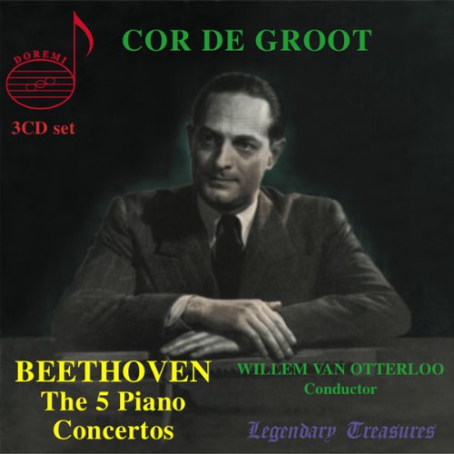 Audio Cd Ludwig Van Beethoven - The 5 Piano Concertos By Cor De Groot (3 Cd) NUOVO SIGILLATO, EDIZIONE DEL 28/02/2020 SUBITO DISPONIBILE