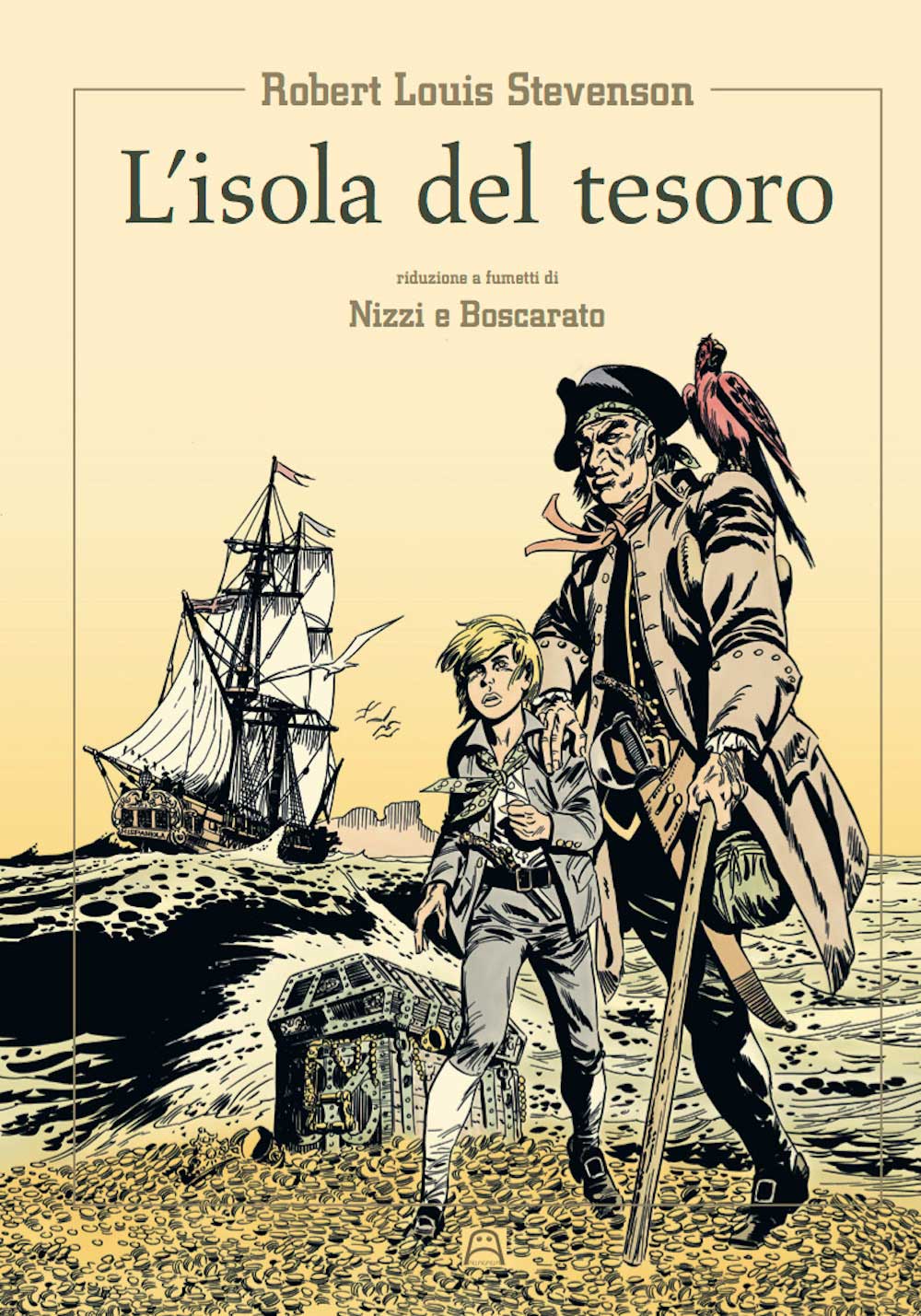 Libri Stevenson Robert Louis - L' Isola Del Tesoro NUOVO SIGILLATO, EDIZIONE DEL 05/12/2016 SUBITO DISPONIBILE