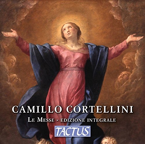 Audio Cd Camillo Cortellini - Le Messe. Edizione Integrale (3 Cd) NUOVO SIGILLATO, EDIZIONE DEL 01/03/2017 SUBITO DISPONIBILE