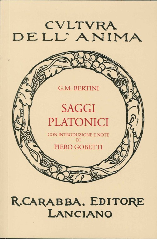 Libri Bertini Giovanni M. - Saggi Platonici NUOVO SIGILLATO, EDIZIONE DEL 01/01/2014 SUBITO DISPONIBILE