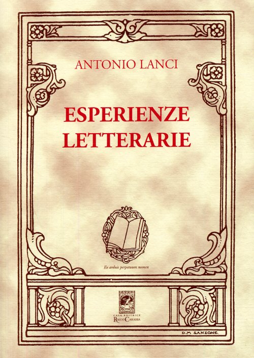 Libri Antonio Lanci - Esperienze Letterarie NUOVO SIGILLATO, EDIZIONE DEL 01/01/2008 SUBITO DISPONIBILE