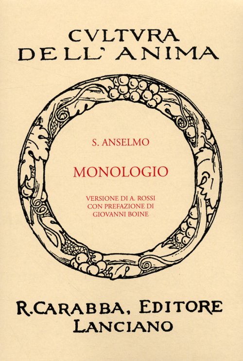 Libri Anselmo d'Aosta (sant') - Monologio NUOVO SIGILLATO, EDIZIONE DEL 01/01/2008 SUBITO DISPONIBILE
