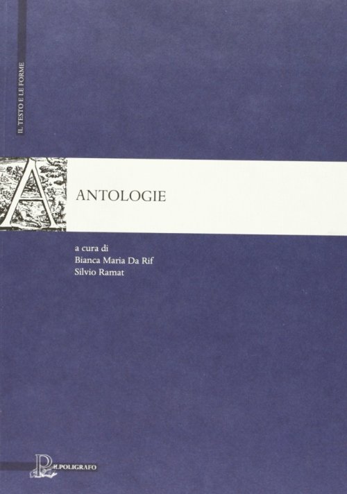Libri Antologie NUOVO SIGILLATO, EDIZIONE DEL 01/01/2009 SUBITO DISPONIBILE