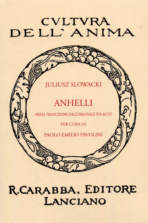Libri Juliusz Slowacki - Anhelli NUOVO SIGILLATO, EDIZIONE DEL 01/01/2009 SUBITO DISPONIBILE