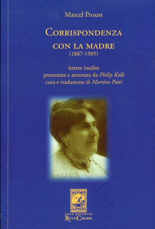 Libri Marcel Proust - Corrispondenza Con La Madre 1887-1905 NUOVO SIGILLATO EDIZIONE DEL SUBITO DISPONIBILE