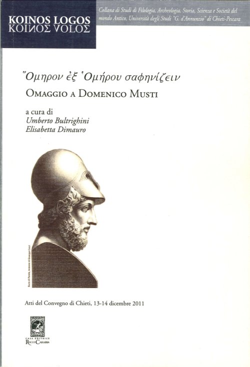 Libri Omaggio A Domenico Musti NUOVO SIGILLATO, EDIZIONE DEL 01/01/2013 SUBITO DISPONIBILE
