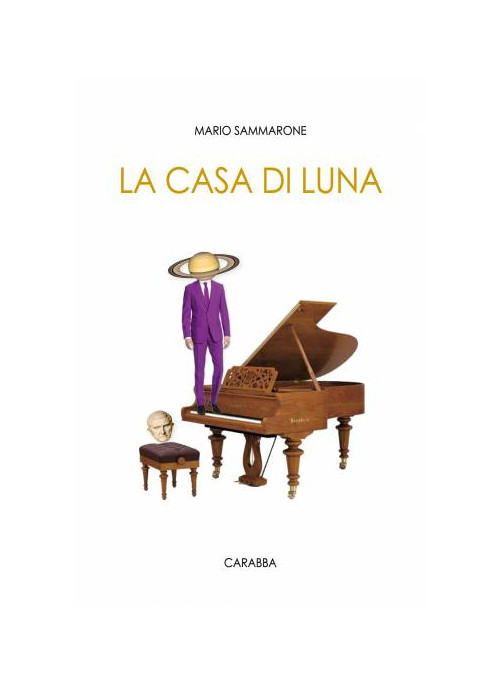 Libri Mario Sammarone - La Casa Di Luna NUOVO SIGILLATO, EDIZIONE DEL 01/08/2016 SUBITO DISPONIBILE