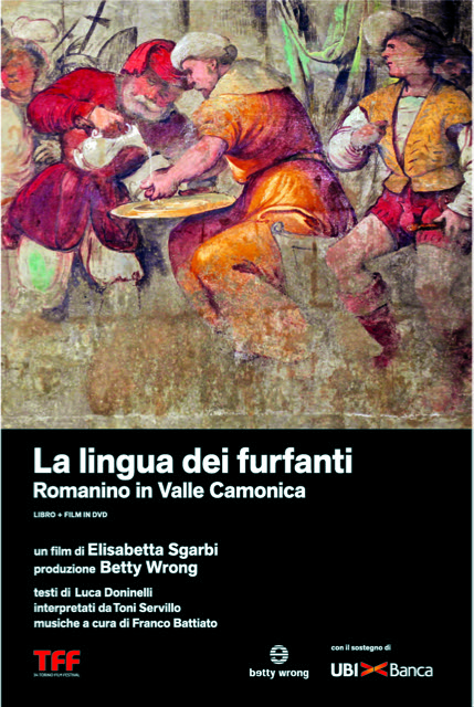 Dvd Lingua Dei Furfanti (La) - Romanino In Valle Camonica (Dvd+Libro) NUOVO SIGILLATO, EDIZIONE DEL 26/04/2017 SUBITO DISPONIBILE