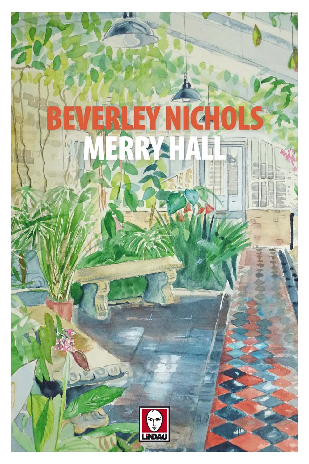 Libri Beverley Nichols - Merry Hall NUOVO SIGILLATO, EDIZIONE DEL 26/10/2017 SUBITO DISPONIBILE