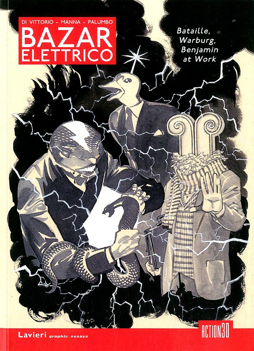 Libri Di Vittorio P. / A. Manna / Giuseppe Palumbo - Bazar Elettrico. Bataille, Warburg, Benjamin At Work NUOVO SIGILLATO, EDIZIONE DEL 01/05/2017 SUBITO DISPONIBILE