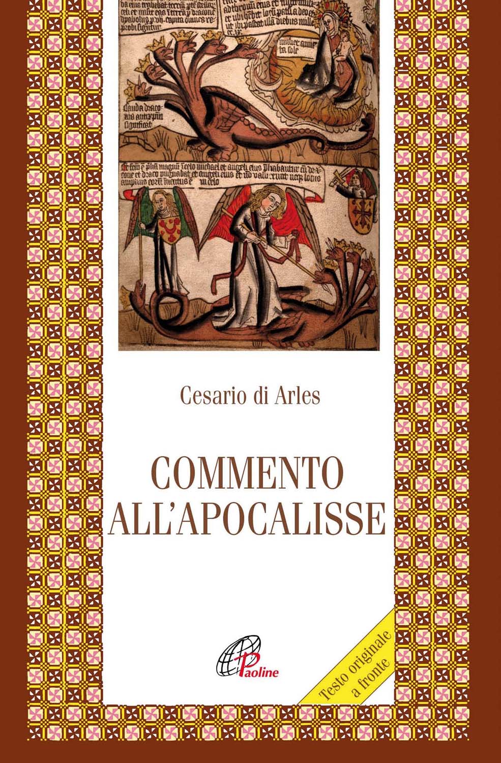 Libri Cesario d'Arles (san) - Commento All'apocalisse NUOVO SIGILLATO, EDIZIONE DEL 01/11/2016 SUBITO DISPONIBILE