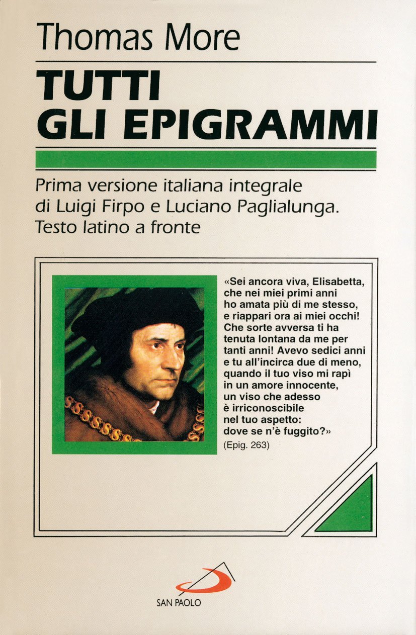 Libri Tommaso Moro - Tutti Gli Epigrammi NUOVO SIGILLATO, EDIZIONE DEL 03/10/1994 SUBITO DISPONIBILE