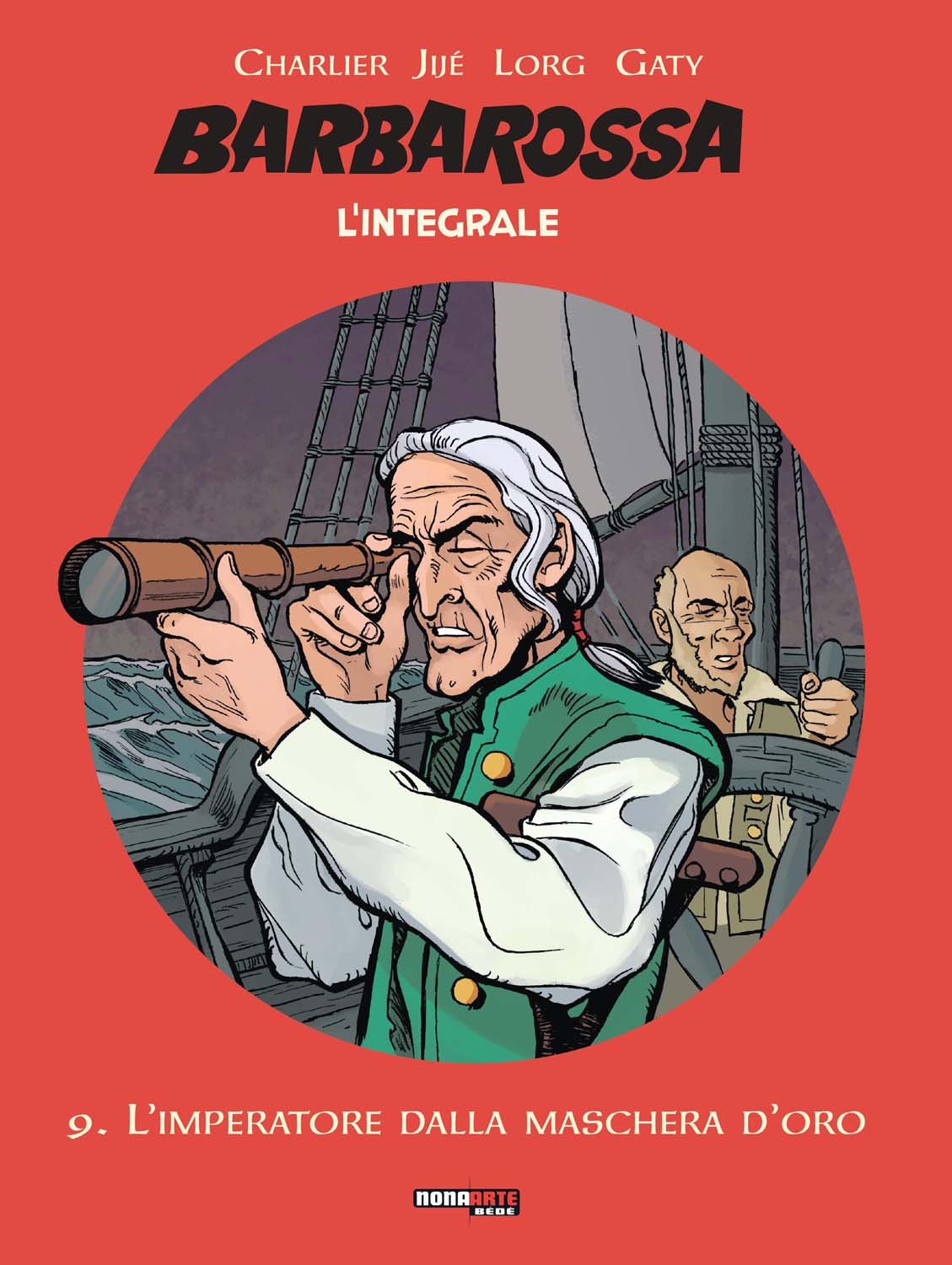 Libri Barbarossa L'Integrale Vol 09 NUOVO SIGILLATO, EDIZIONE DEL 07/09/2017 SUBITO DISPONIBILE