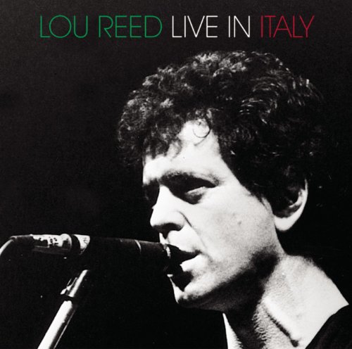 Vinile Lou Reed - Live In Italy (2 Lp) NUOVO SIGILLATO, EDIZIONE DEL 20/10/2017 SUBITO DISPONIBILE