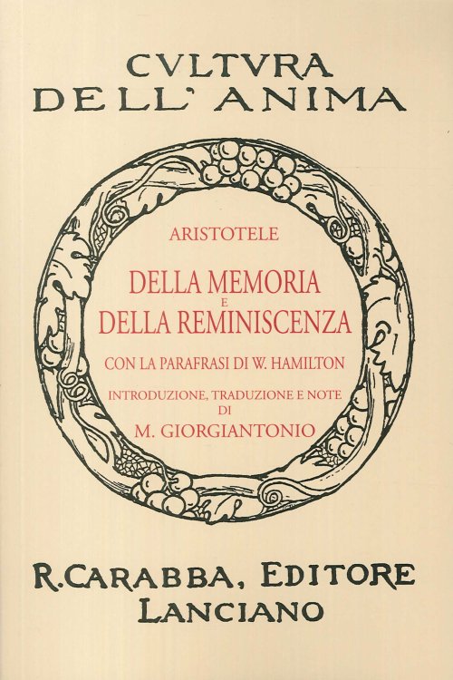 Libri Aristotele - Della Memoria E Della Reminiscenza (Rist. Anast. 1938). Ediz. In Facsimile NUOVO SIGILLATO, EDIZIONE DEL 20/09/2017 SUBITO DISPONIBILE