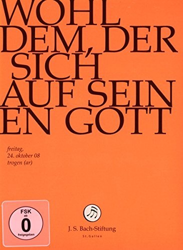 Music Dvd Johann Sebastian Bach - Wohl Dem, Der Sich Auf Seinen NUOVO SIGILLATO, EDIZIONE DEL 05/01/2014 SUBITO DISPONIBILE