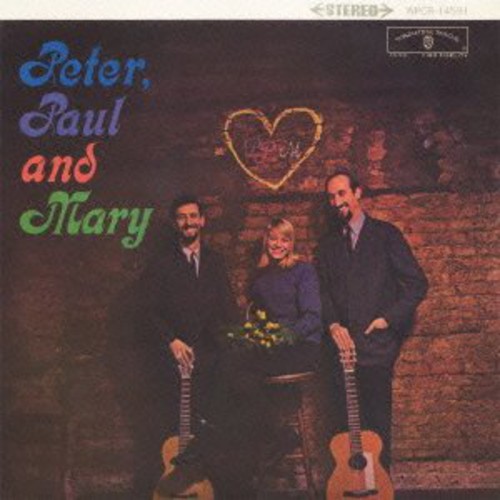 Audio Cd Peter & Mary Paul - Peter Paul & Mary NUOVO SIGILLATO, EDIZIONE DEL 11/09/2012 SUBITO DISPONIBILE