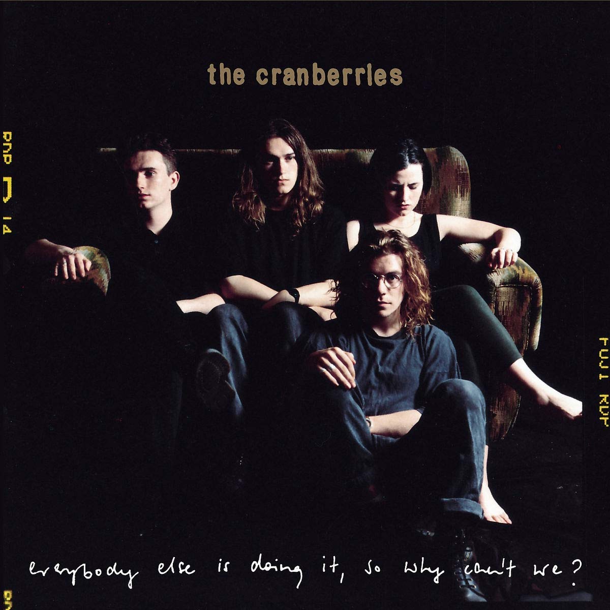 Vinile Cranberries The - Everybody Else Is Doing It So Why Cant We NUOVO SIGILLATO EDIZIONE DEL SUBITO DISPONIBILE