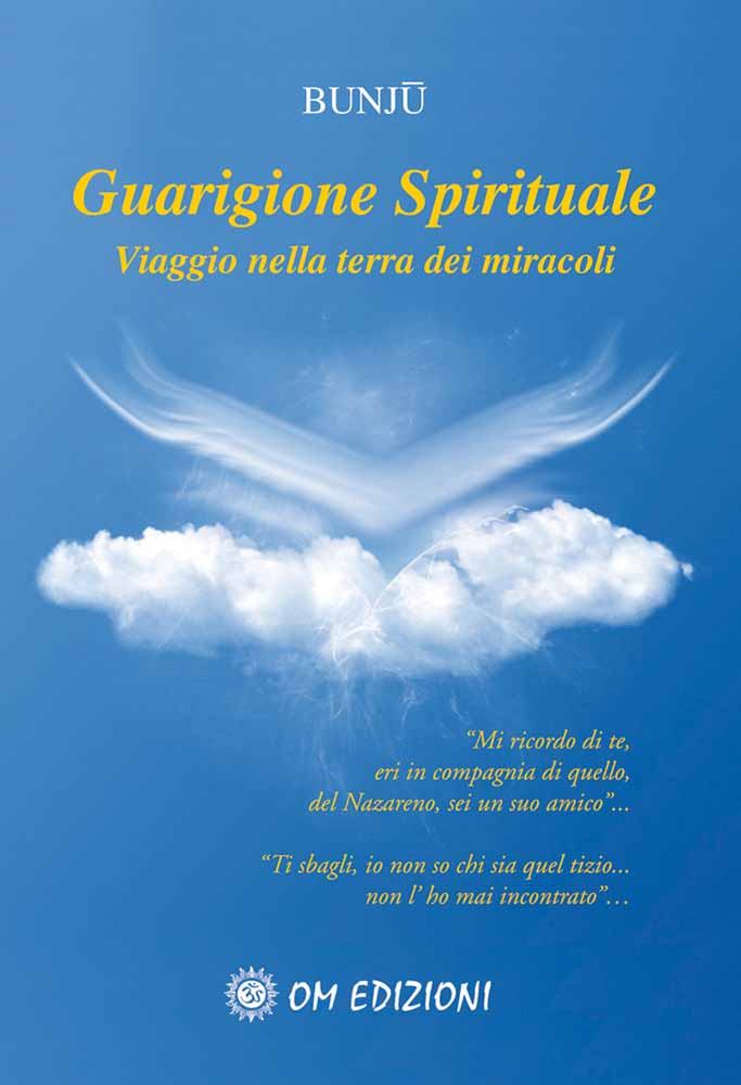 Libri Bunjù - Guarigione Spirituale. Viaggio Nella Terra Dei Miracoli. Con CD Audio NUOVO SIGILLATO, EDIZIONE DEL 02/03/2010 SUBITO DISPONIBILE