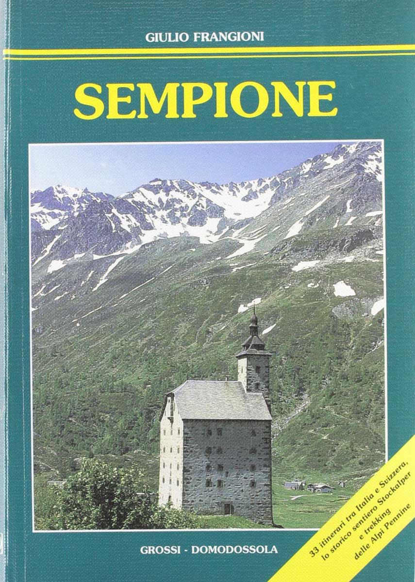 Libri Giulio Frangioni - Sempione NUOVO SIGILLATO, EDIZIONE DEL 02/04/2002 SUBITO DISPONIBILE