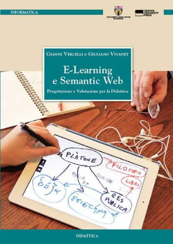 Libri Gianni Vercelli / Giuliano Vivanet - E-Learning E Semantic Web NUOVO SIGILLATO, EDIZIONE DEL 03/06/2012 SUBITO DISPONIBILE