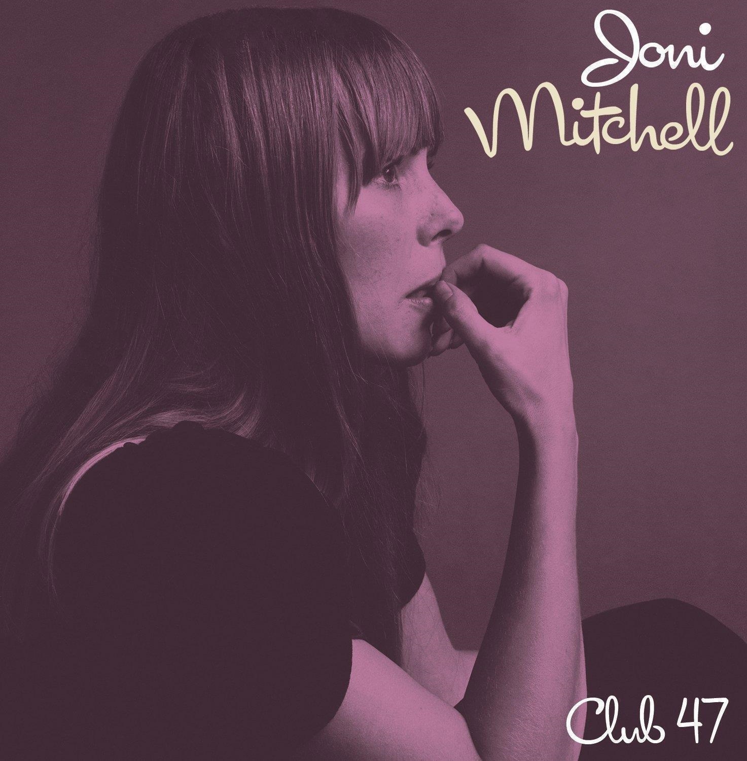 Audio Cd Joni Mitchell - Club 47 NUOVO SIGILLATO, EDIZIONE DEL 30/10/2015 SUBITO DISPONIBILE