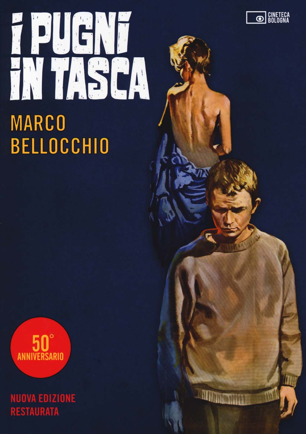 Libri Marco Bellocchio - I Pugni In Tasca. Con DVD NUOVO SIGILLATO, EDIZIONE DEL 15/10/2015 SUBITO DISPONIBILE