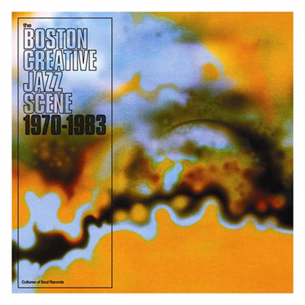 Vinile Boston Creative Jazz Scene: 1969 To 1979 / Various (2 Lp) NUOVO SIGILLATO, EDIZIONE DEL 22/01/2016 SUBITO DISPONIBILE