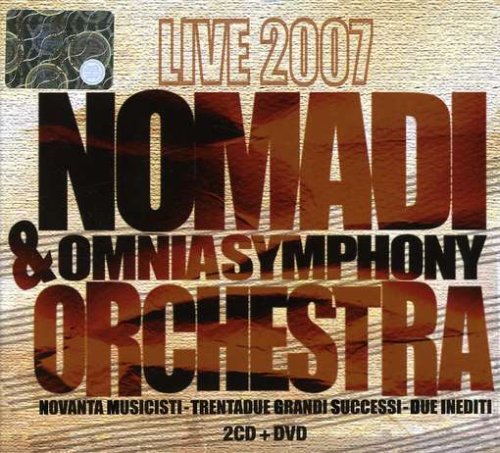 Audio Cd Nomadi & Omnia Symphony Orchestra - Live 2007 (2 Cd+Dvd) NUOVO SIGILLATO, EDIZIONE DEL 01/12/2007 SUBITO DISPONIBILE
